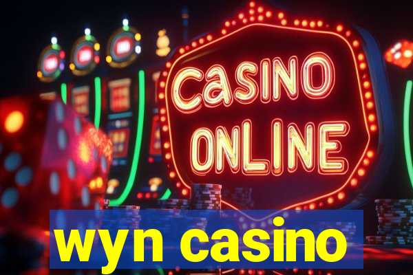 wyn casino